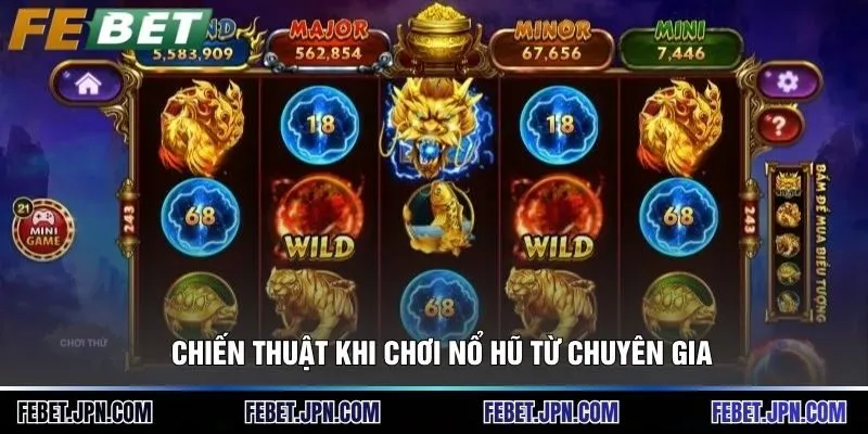 Chiến thuật khi chơi nổ hũ từ chuyên gia