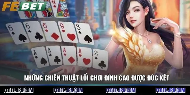 Những chiến thuật lối chơi đỉnh cao được đúc kết